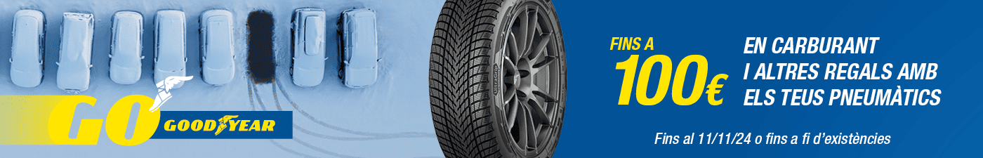 Fins a 100€ en carburant per la compra de pneumátics Goodyear