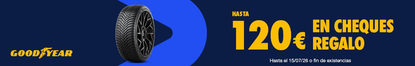 Hasta 120€ en cheques regalo con tus neumáticos Goodyear