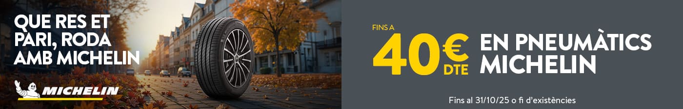 Fins a 40€ de descompte en pneumàtics Michelin a Rodi Motor Services