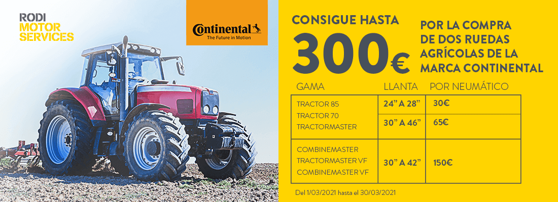 continental: descuento de 300€ en neumáticos agrícolas - rodi