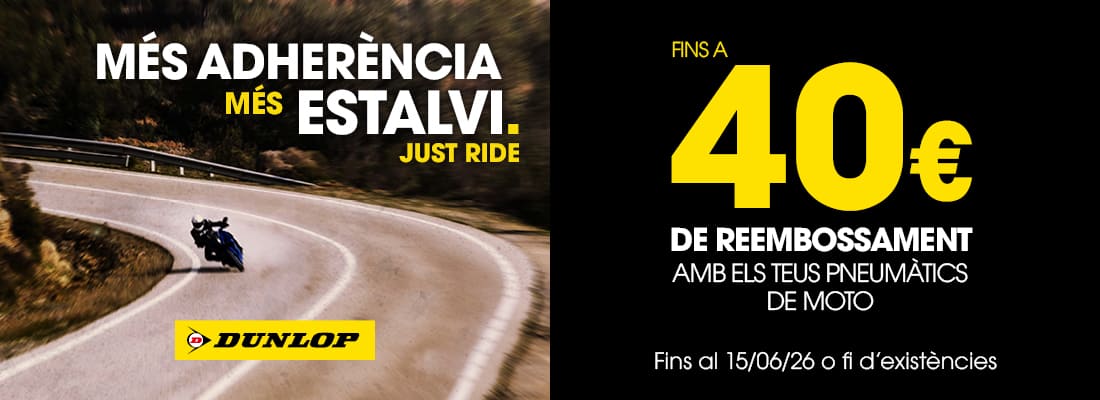 fins a 40€ de reembossament amb pneumàtics de moto dunlop - rodi